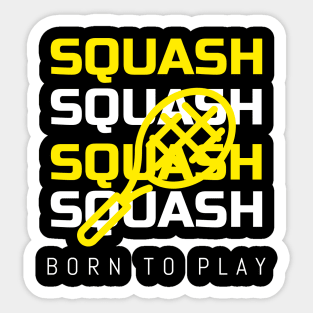 Squash player Born to play squash Sticker